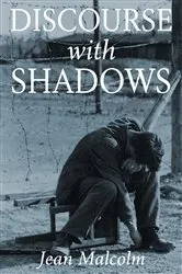 Book cover of Discourse with Shadows by Unknown