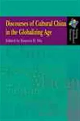 Book cover of Discourses of Cultural China in the Globalizing Age by Doreen D. Wu