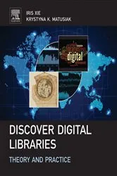 Book cover of Discover Digital Libraries by Iris Xie