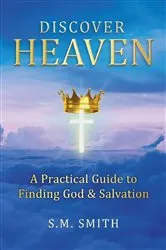 Book cover of Discover Heaven by S.M. Smith