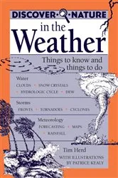 Book cover of Discover Nature in the Weather by Tim Herd