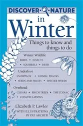 Book cover of Discover Nature in Winter by Elizabeth Lawlor