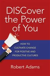 Book cover of Discover the Power of You by Robert Adams
