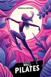 Book cover of Discover Wall Pilates by Unknown
