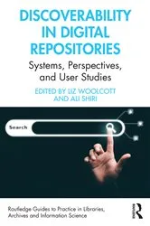 Book cover of Discoverability in Digital Repositories by Liz Woolcott