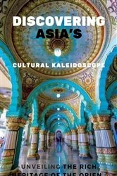 Book cover of Discovering Asia's Cultural Kaleidoscope by JIMMY DON HOLLOWAY