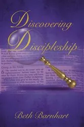Book cover of Discovering Discipleship by Beth Barnhart
