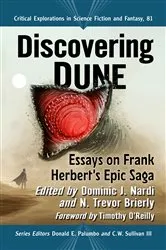 Book cover of Discovering Dune by Dominic J. Nardi