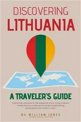 Book cover of Discovering Lithuania by Unknown