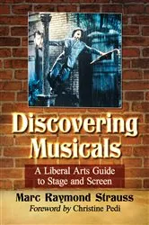 Book cover of Discovering Musicals by Marc Raymond Strauss
