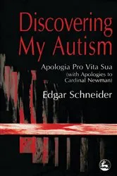 Book cover of Discovering My Autism by Edgar Schneider