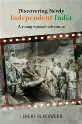 Book cover of Discovering Newly Independent India by Unknown