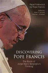 Book cover of Discovering Pope Francis by Brian Y Lee