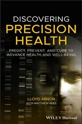 Book cover of Discovering Precision Health by Lloyd Minor