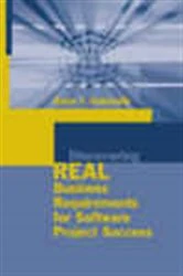 Book cover of Discovering Real Business Requirements for Software Project Success by Robin Goldsmith