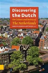 Book cover of Discovering the Dutch by Emmeline Besamusca