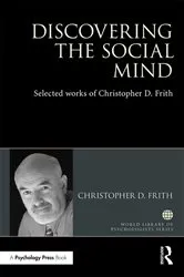 Book cover of Discovering the Social Mind by Christopher D. Frith