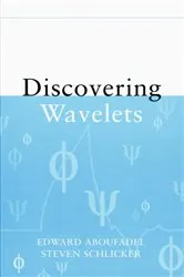 Book cover of Discovering Wavelets by Edward Aboufadel