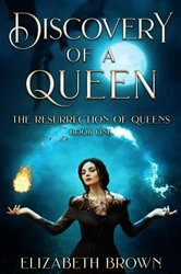 Book cover of Discovery of a Queen by Elizabeth Brown