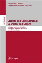 Book cover of Discrete and Computational Geometry and Graphs by Jin Akiyama
