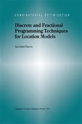 Book cover of Discrete and Fractional Programming Techniques for Location Models by A.I. Barros