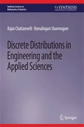 Book cover of Discrete Distributions in Engineering and the Applied Sciences by Rajan Chattamvelli