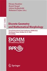 Book cover of Discrete Geometry and Mathematical Morphology by Étienne Baudrier