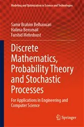 Book cover of Discrete Mathematics, Probability Theory and Stochastic Processes by Samir Brahim Belhaouari