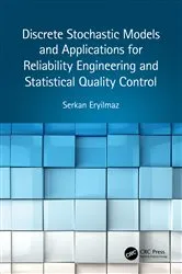 Book cover of Discrete Stochastic Models and Applications for Reliability Engineering and Statistical Quality Control by Unknown