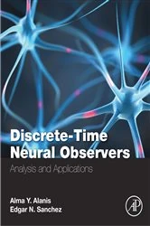 Book cover of Discrete-Time Neural Observers by Alma Y Alanis