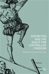 Book cover of Discretion and the Quest for Controlled Freedom by Tony Evans