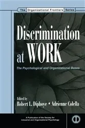 Book cover of Discrimination at Work by Robert L. Dipboye