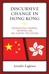 Book cover of Discursive Change in Hong Kong by Unknown