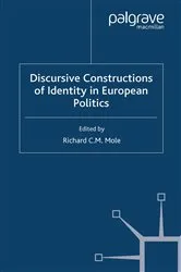 Book cover of Discursive Constructions of Identity in European Politics by Unknown