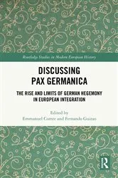Book cover of Discussing Pax Germanica by Emmanuel Comte