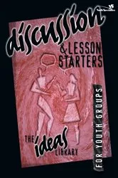 Book cover of Discussion and Lesson Starters by Youth Specialties