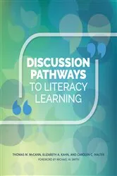 Book cover of Discussion Pathways to Literacy Learning by Thomas M. McCann