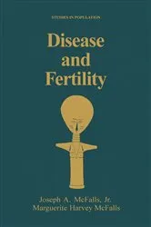Book cover of Disease and Fertility by Joseph A. Jr. McFalls