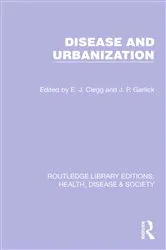 Book cover of Disease and Urbanization by E. J. Clegg