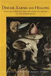 Book cover of Disease, Karma and Healing by Rudolf Steiner
