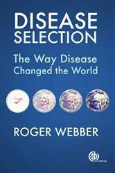 Book cover of Disease Selection by Roger Webber