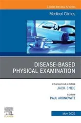 Book cover of Diseases and the Physical Examination, An Issue of Medical Clinics of North America, E-Book by Aronowitz M.D., M.A.C.P., Paul