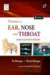 Book cover of Diseases of Ear, Nose and Throat - E-Book (6th ed.) by P. L. Dhingra