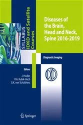 Book cover of Diseases of the Brain, Head and Neck, Spine 2016-2019 by Jürg Hodler