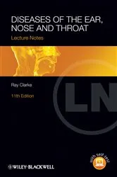 Book cover of Diseases of the Ear, Nose and Throat (11th ed.) by Ray Clarke