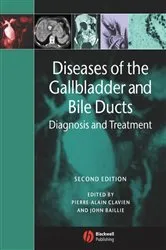 Book cover of Diseases of the Gallbladder and Bile Ducts (2nd ed.) by Pierre-Alain Clavien