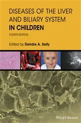 Book cover of Diseases of the Liver and Biliary System in Children (4th ed.) by Deirdre A. Kelly