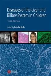 Book cover of Diseases of the Liver and Biliary System in Children by Deirdre A. Kelly