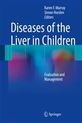 Book cover of Diseases of the Liver in Children by Karen F. Murray