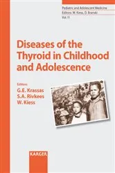 Book cover of Diseases of the Thyroid in Childhood and Adolescence by Unknown